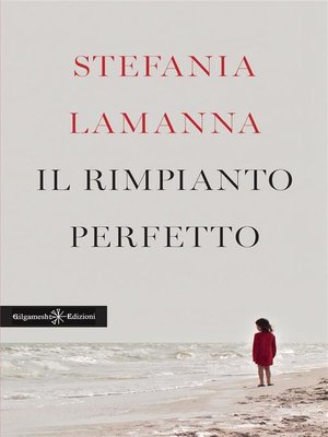 cover image of Il rimpianto perfetto